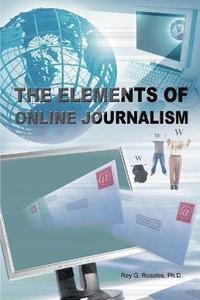 bokomslag The Elements of Online Journalism