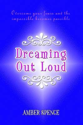 Dreaming Out Loud 1