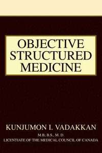 bokomslag Objective Structured Medicine