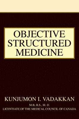 Objective Structured Medicine 1