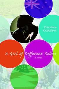 bokomslag A Girl of Different Colors