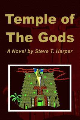 Steve T Harper, Steve T. Harper - Temple of the Gods, Häftad