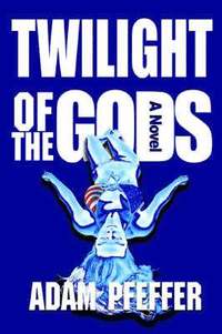 bokomslag Twilight of the Gods