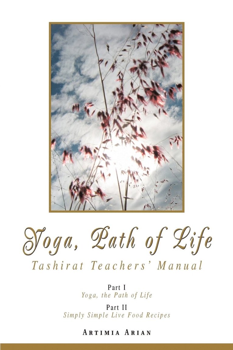 Yoga, Path of Life 1