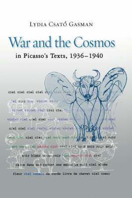 bokomslag War and the Cosmos in Picasso's Texts, 1936-1940