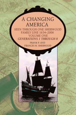 Frank P Sherwood, Frank P. Sherwood - Changing America, Häftad