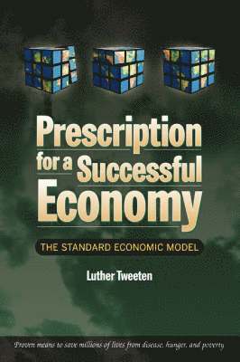 Prescription for a Successful Economy 1