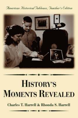 History's Moments Revealed 1