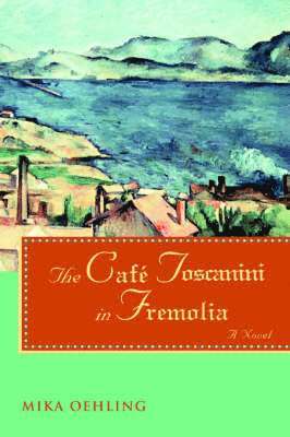 The Cafe Toscanini in Fremolia 1