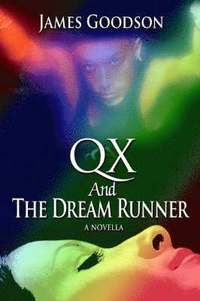 bokomslag QX And The Dream Runner