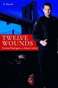 bokomslag Twelve Wounds