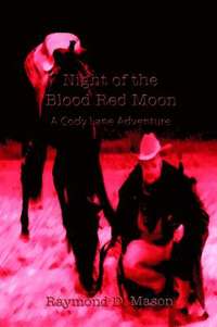 bokomslag Night of the Blood Red Moon