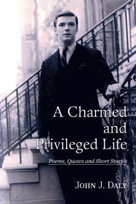 bokomslag Charmed and Privileged Life