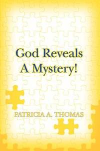 bokomslag God Reveals a Mystery!