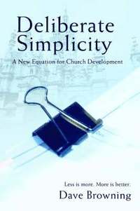 bokomslag Deliberate Simplicity