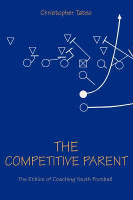 The Competitive Parent 1