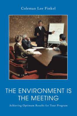 bokomslag Environment Is the Meeting