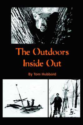 The Outdoors Inside Out 1