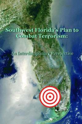 bokomslag Southwest Florida's Plan to Combat Terrorism