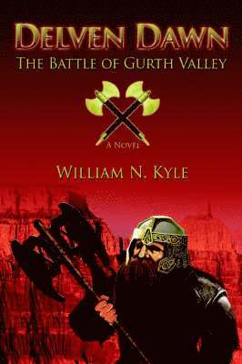 William N Kyle, William N. Kyle - Delven Dawn, Häftad