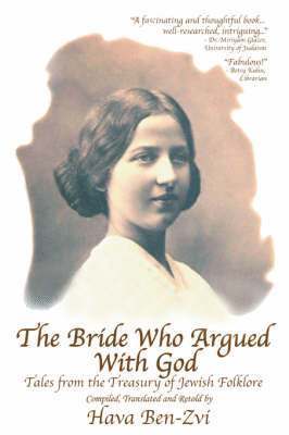 The Bride Who Argued with God 1