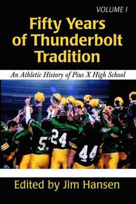 Jim Hansen - Fifty Years of Thunderbolt Tradition, Häftad