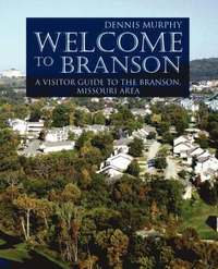 bokomslag Welcome To Branson