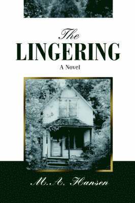 The Lingering 1