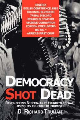 bokomslag Democracy Shot Dead
