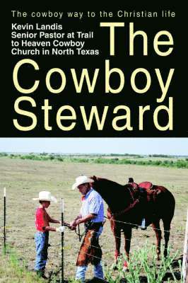 The Cowboy Steward 1