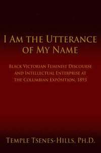bokomslag I Am the Utterance of My Name