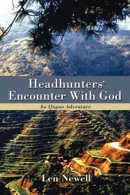 Len Newell - Headhunters' Encounter With God, Häftad
