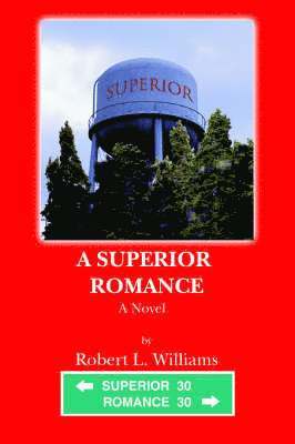 A Superior Romance 1