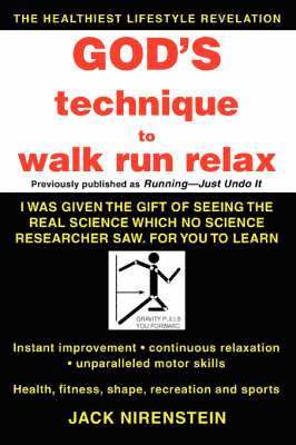 God's Technique to Walk Run Relax 1