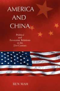 bokomslag America and China