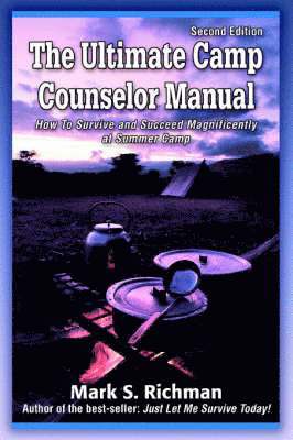 Ultimate Camp Counselor Manual 1
