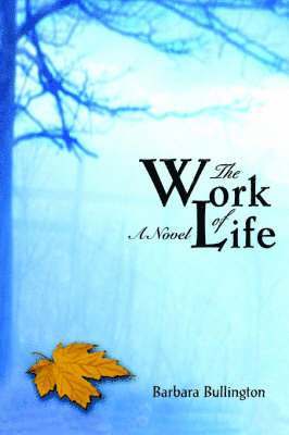 The Work of Life 1