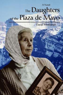 The Daughters of the Plaza de Mayo 1