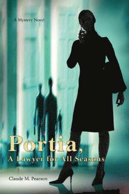 Portia, A Lawyer for All Seasons 1