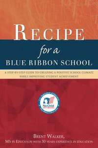 bokomslag Recipe for a Blue Ribbon School