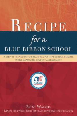 bokomslag Recipe for a Blue Ribbon School