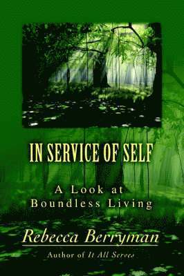 bokomslag In Service of Self