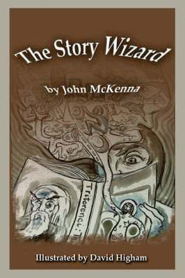 John McKenna - Story Wizard, Häftad