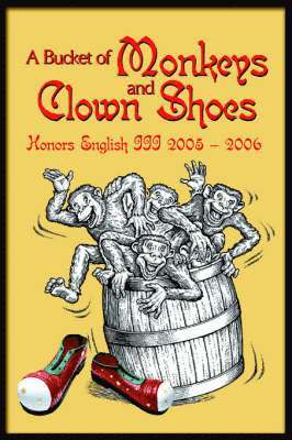 bokomslag Bucket of Monkeys and Clown Shoes