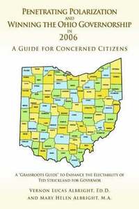 bokomslag Penetrating Polarization and Winning the Ohio Governorship in 2006