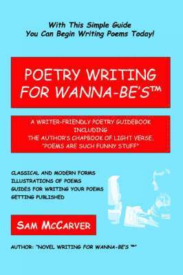 Poetry Writing for Wanna-Be's 1