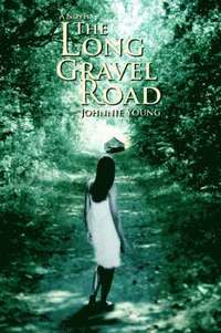 bokomslag The Long Gravel Road