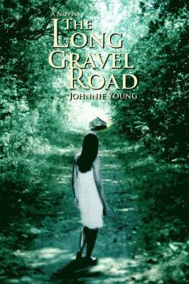 Johnnie Young - Long Gravel Road, Häftad
