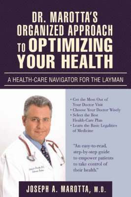 bokomslag Dr. Marotta's Organized Approach to Optimizing Your Health