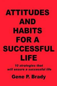 bokomslag Attitudes and Habits for a Successful Life